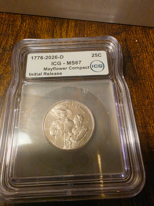 1776-2026-D  25c ICG-MS67 Mayflower Compact (Initial Release) Slab